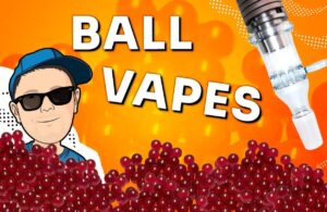 Czym są ball vapes i czy warto wybrać taki sprzęt?