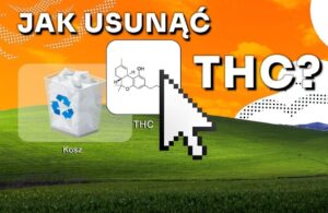 Jak usunąć THC z organizmu?